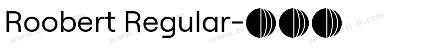 Roobert Regular字体转换
